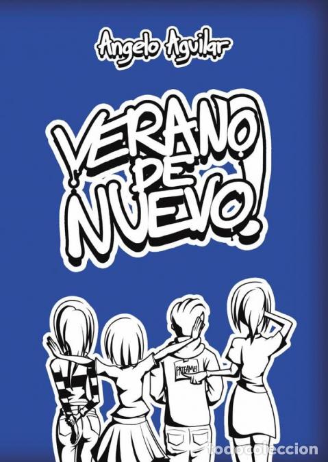 B&uuml;cher: Verano de nuevo - Angelo Aguilar