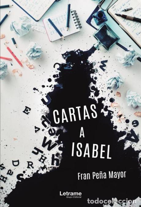 books: Cartas a Isabel - Fran Pe&ntilde;a Mayor