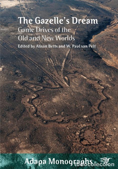 B&uuml;cher: The Gazelle?s Dream - Game Drives of the Old and New Worlds - W. Paul van Pelt,Alison Betts
