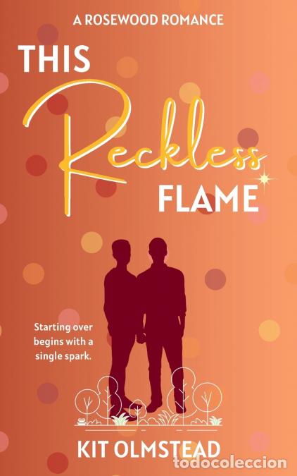 books: This Reckless Flame - Kit Olmstead
