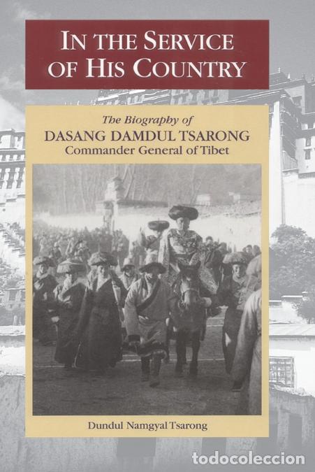 Livros: In the Service of His Country - The Biography of Dasang Damdul Tsarong, Commander General of Tibet -