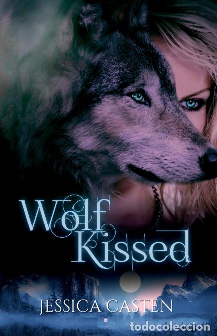 books: Wolf Kissed - Jessica Casten