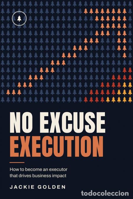 Libros: No Excuse Execution - Jackie Golden - Foto 1
