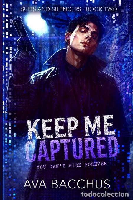 Libros: Keep Me Captured - Ava Bacchus - Foto 1