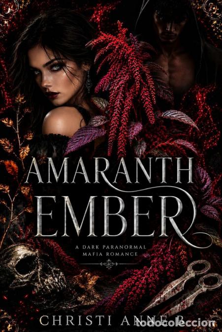 B&uuml;cher: Amaranth Ember - Christi Anne B