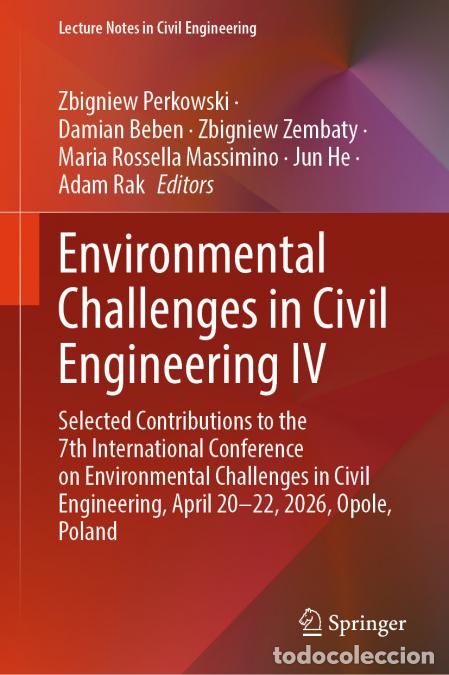 B&uuml;cher: Environmental Challenges in Civil Engineering IV - Selected Contributions to the 7th International C