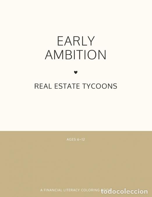 B&uuml;cher: Early Ambition - Real Estate Tycoons: A Financial Literacy Coloring Book - House of Mint Press
