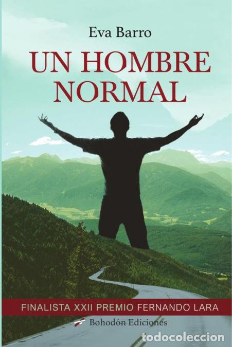 B&uuml;cher: Un hombre normal - Eva Barro Garc&iacute;a