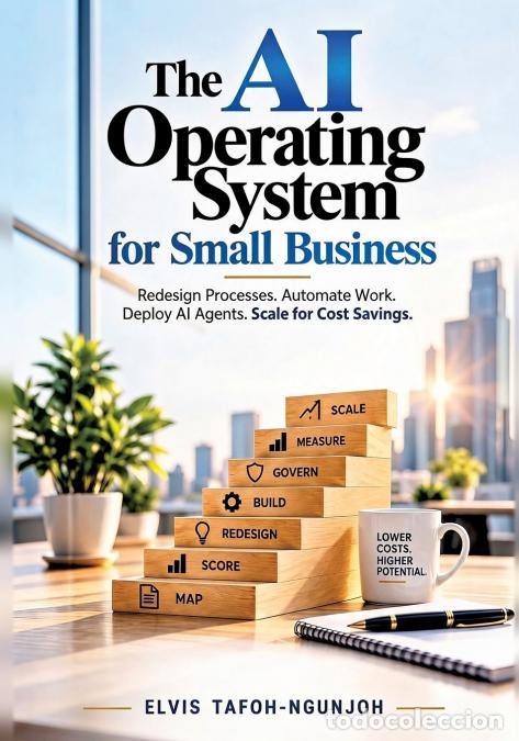 B&uuml;cher: The AI Operating System for Small Business - Elvis Tafoh-Ngunjoh