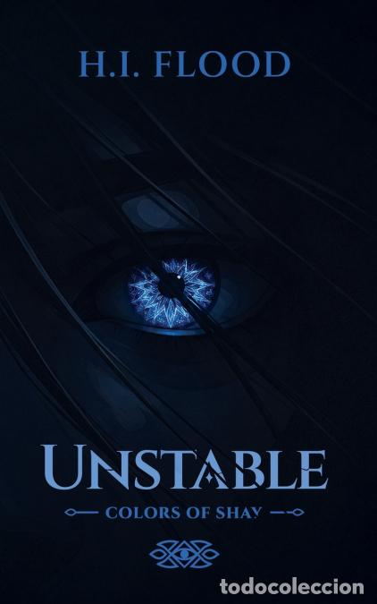 B&uuml;cher: Unstable - H.I. Flood