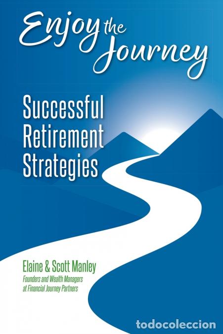 Libros: Enjoy the Journey - Scott Manley,Elaine Manley