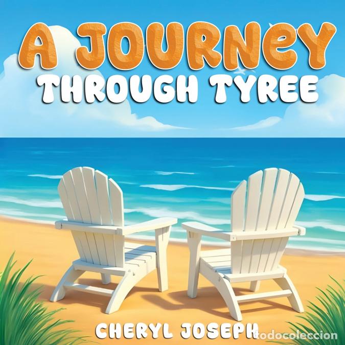 Libros: A Journey Through Tyree - Cheryl Joseph - Foto 1