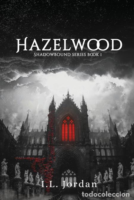 Livres: Hazelwood - Printed Edge edition - I.L. Jordan