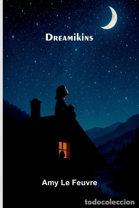 Libros: Dreamikins - Amy Le Feuvre - Foto 1