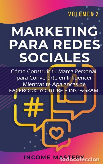 Livres: MARKETING PARA REDES SOCIALES - Como Construir tu Marca Personal para Convertirte en Influencer Mien