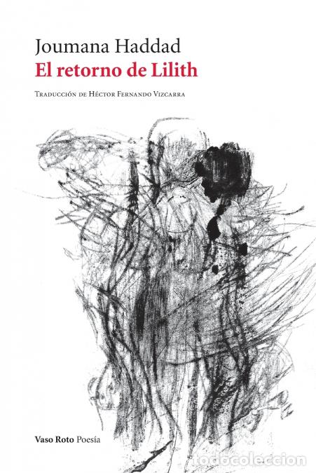 B&uuml;cher: El retorno de Lilith - Joumana Haddad