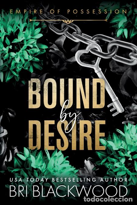 B&uuml;cher: Bound by Desire - Bri Blackwood
