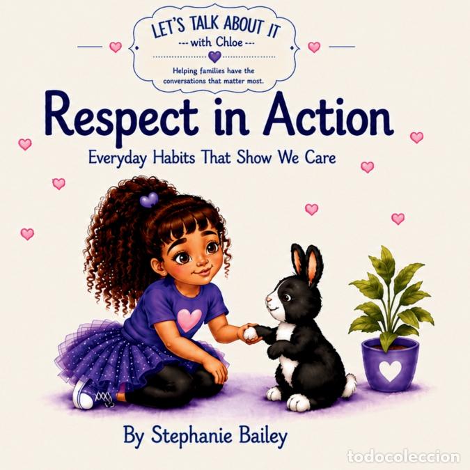 B&uuml;cher: Respect in Action - Everyday Habits That Show We Care - Stephanie Bailey