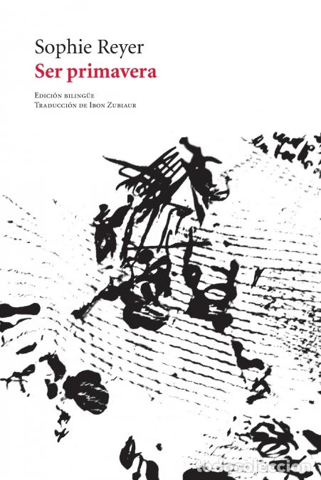 books: Ser primavera - Sophie Reyer