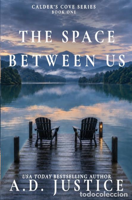 Livros: The Space Between Us - Special Edition Paperback - A.D. Justice