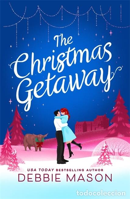 Libros: The Christmas Getaway - Debbie Mason - Foto 1