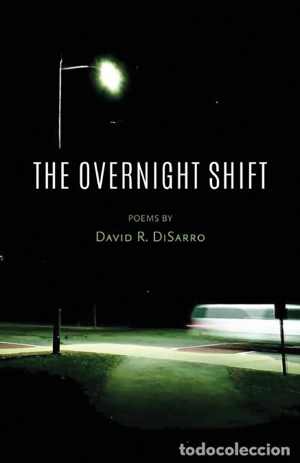 Libros: The Overnight Shift - David R. DiSarro - Foto 1