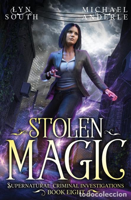 Libros: Stolen Magic - Michael Anderle,Lyn South