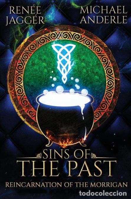 Livres: Sins of the Past - Michael Anderle,Ren&eacute;e Jagg&eacute;r