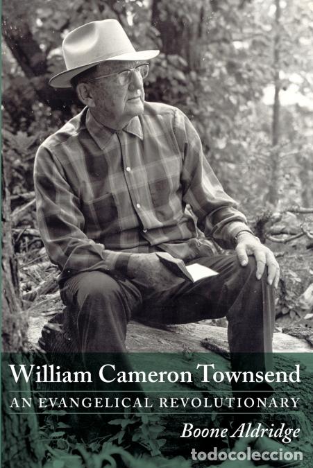 Livres: William Cameron Townsend - Boone Aldridge