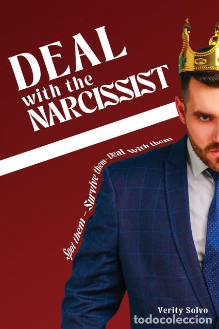 Livres: DEAL WITH THE NARCISSIST - How to Spot the Pattern, Protect Your Peace, and Deal with Them - Verity