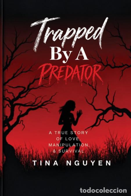 Libros: Trapped By A Predator - Tina Nguyen - Foto 1