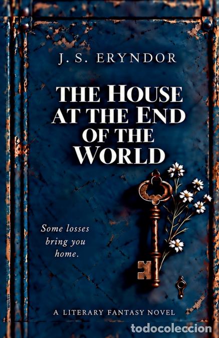 Livres: The House at the End of the World - J. S. Eryndor
