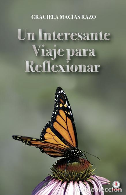 B&uuml;cher: Un interesante viaje para reflexionar - Graciela Mac&iacute;as Razo