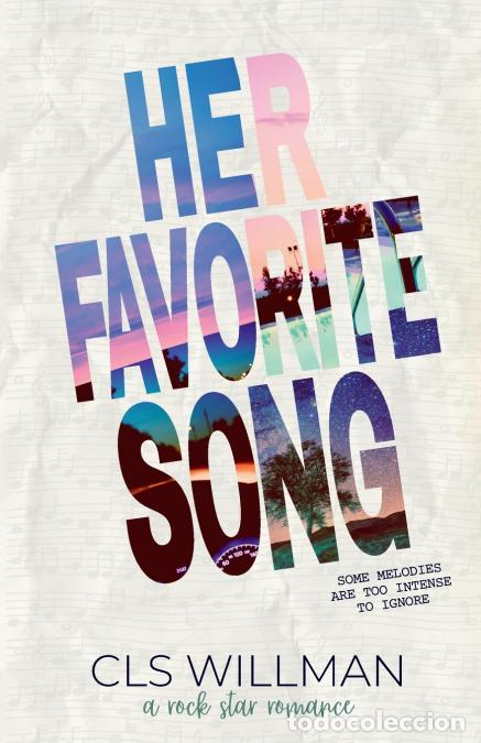 Livres: Her Favorite Song - CLS Willman
