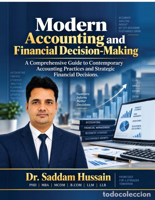Livres: Modern Accounting and Financial Decision-Making - A Comprehensive Guide to Contemporary Accounting P