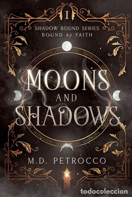 Libros: Moons and Shadows - M.D. Petrocco - Foto 1