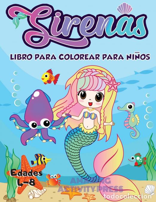 books: Libro de colorear de sirena para ni&ntilde;os de 4 a 8 a&ntilde;os - m&aacute;s de 40 p&aacute;ginas &uacute;nicas y hermosas para colo