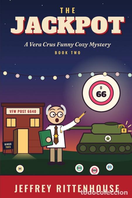 B&uuml;cher: The Jackpot - A Vera Crus Funny Cozy Mystery - Jeffrey Rittenhouse
