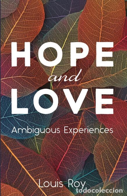 Libros: Hope and Love - Louis Roy - Foto 1