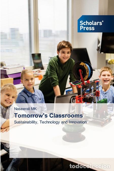 Libri: Tomorrow?s Classrooms - Naseerali MK