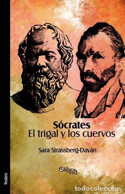 B&uuml;cher: Socrates. El trigal y los cuervos - Sara Strassberg-Dayan