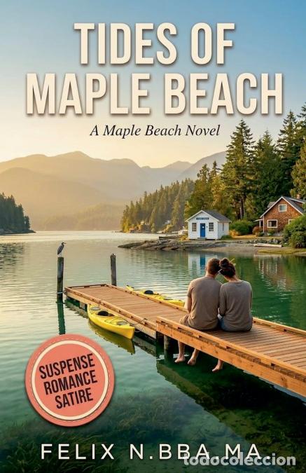 Libri: Tides of Maple Beach - Felix N