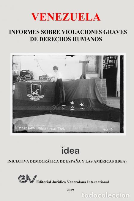 Libri: VENEZUELA. INFORMES SOBRE VIOLACIONES GRAVES DE DERECHOS HUMANOS - Allan RBREWER-CAR&Iacute;AS,Asdr&uacute;bal RAG