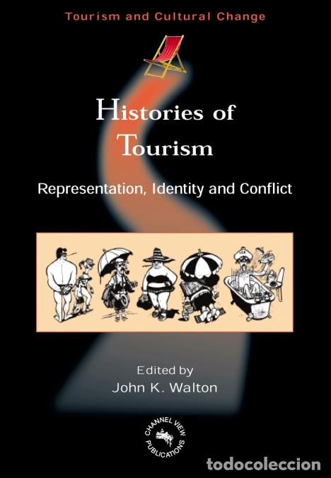 Livros: Histories of Tourism - Representation, Identity and Conflict - John K. Walton