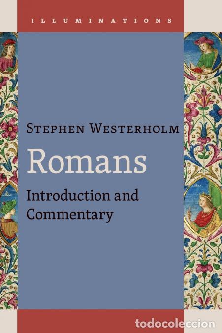Livros: Romans - Introduction and Commentary - Stephen Westerholm