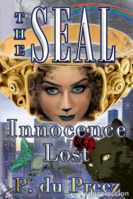 Livres: The Seal - Innocence Lost - P. du Preez