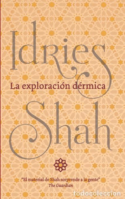 Libri: La exploraci&oacute;n d&eacute;rmica - Idries Shah