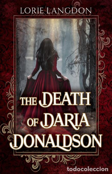 Livres: The Death of Daria Donaldson - Lorie Langdon