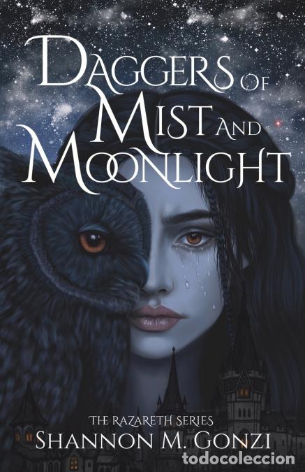 Livres: Daggers of Mist and Moonlight - Shannon M. Gonzi