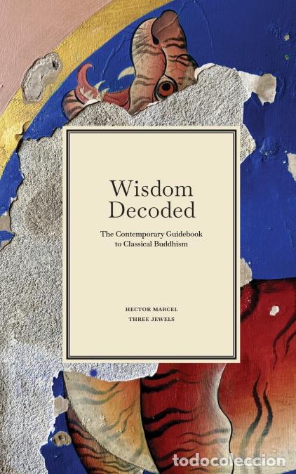 Livres: Wisdom Decoded - Hector Marcel